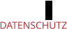 DATENSCHUTZ